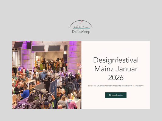 Designfestival in der Pyramide Mainz – BellaSleep Teilnahme am 17. und 18. Januar 2026