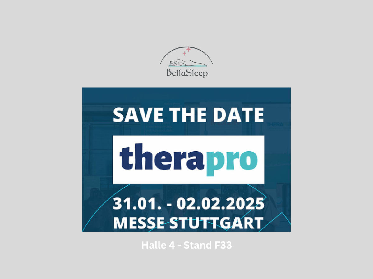 Save the Date. BellaSleep auf der Therapro in Stuttgart vom 31.01-02.02.2026. Halle 4 Stand F33