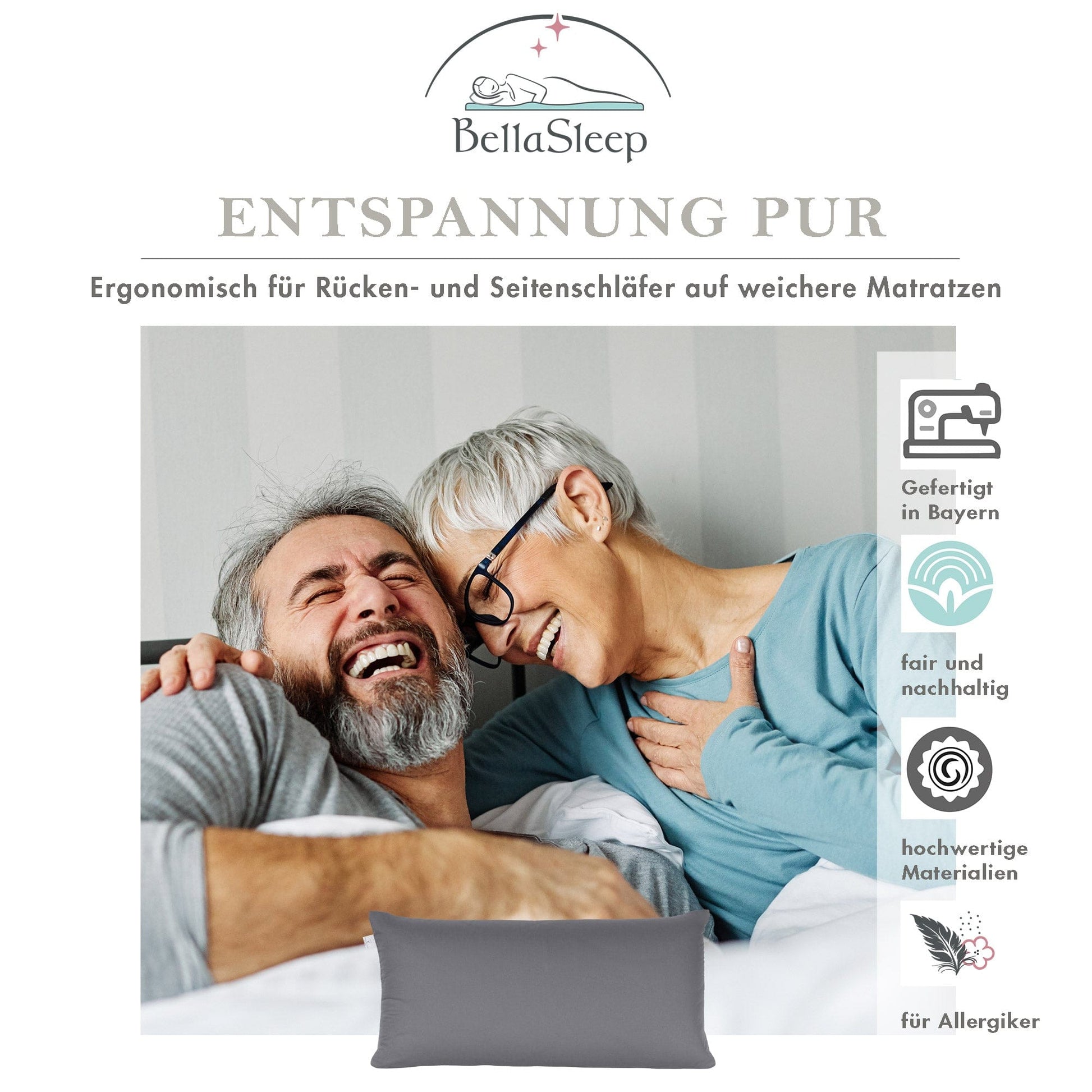 Entspannung pur mit unserem BellaSleep Memory Foam Kissen. Für alle Schlaftypen auf weichen Matratzen. Fair und nachhaltig hergestellt und für Allergiker geeignet.